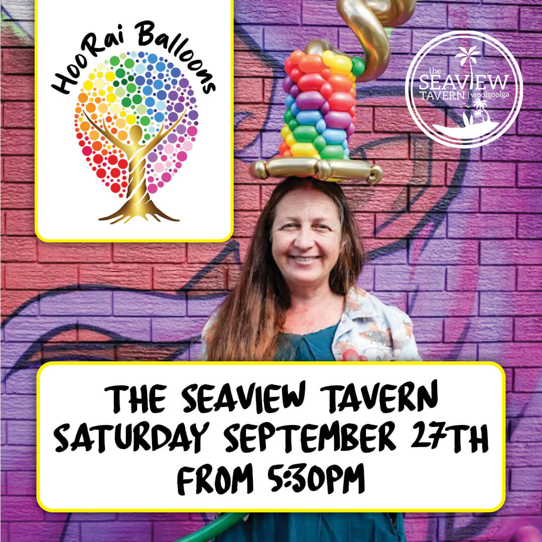 HooRai Balloons at the Seaview Tavern Woolgoolga September 27 from 5:30pm