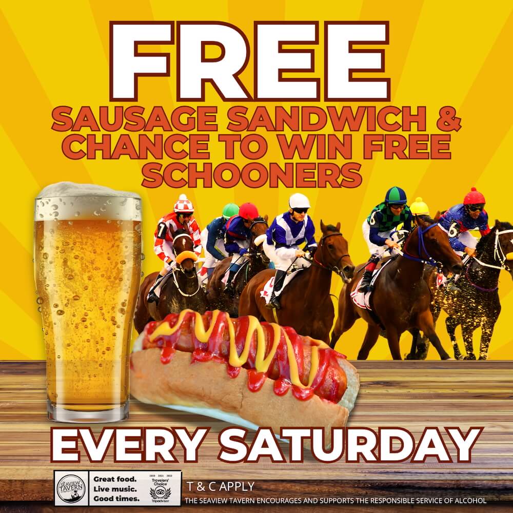 Saturday punters sausage sandwich and chance to win free schooners at the Seaview Tavern Woolgoolga Sausage and Schooner Saturday at the Seaview Tavern Wolgoolga
