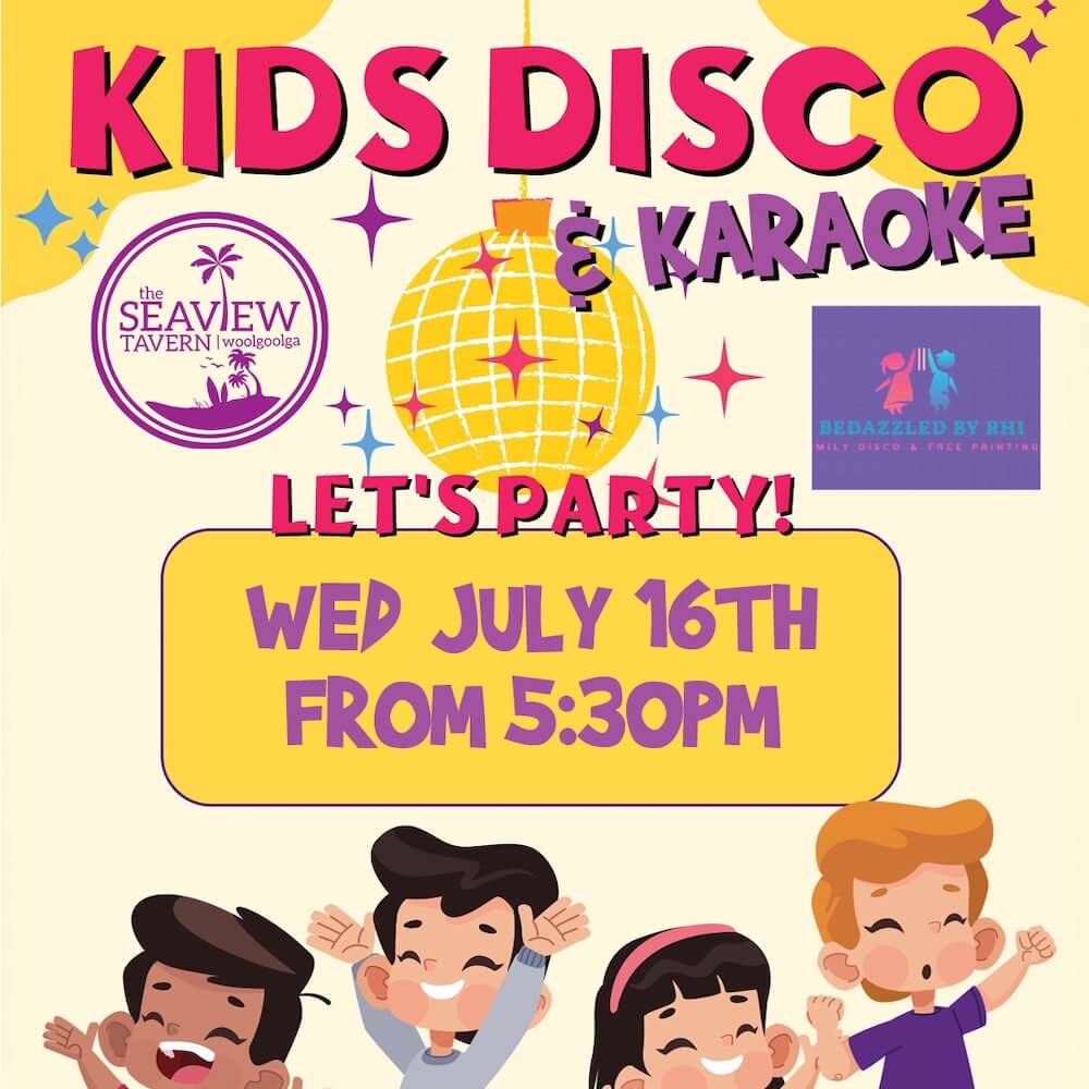 Kids Disco and Karaoke at the Seaview Tavern Woolgolga July 16