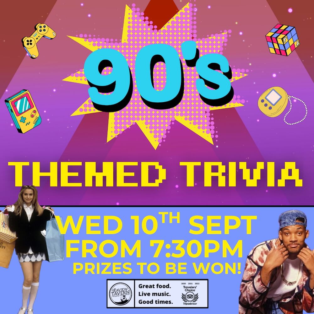 90s Themed Trivia night at the Seaview Tavern Woolgoolga