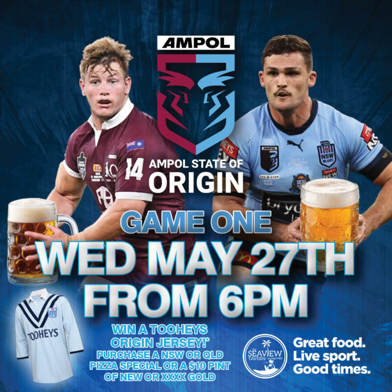 State of Origin game 1 live and loud on the big screen at the Seaview Tavern Woolgoolga