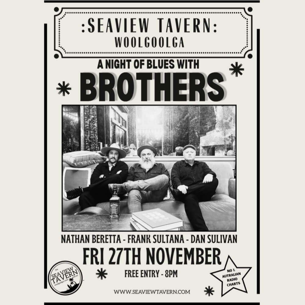 A night of blues with Brothers at the Seaview Tavern Woolgoolga